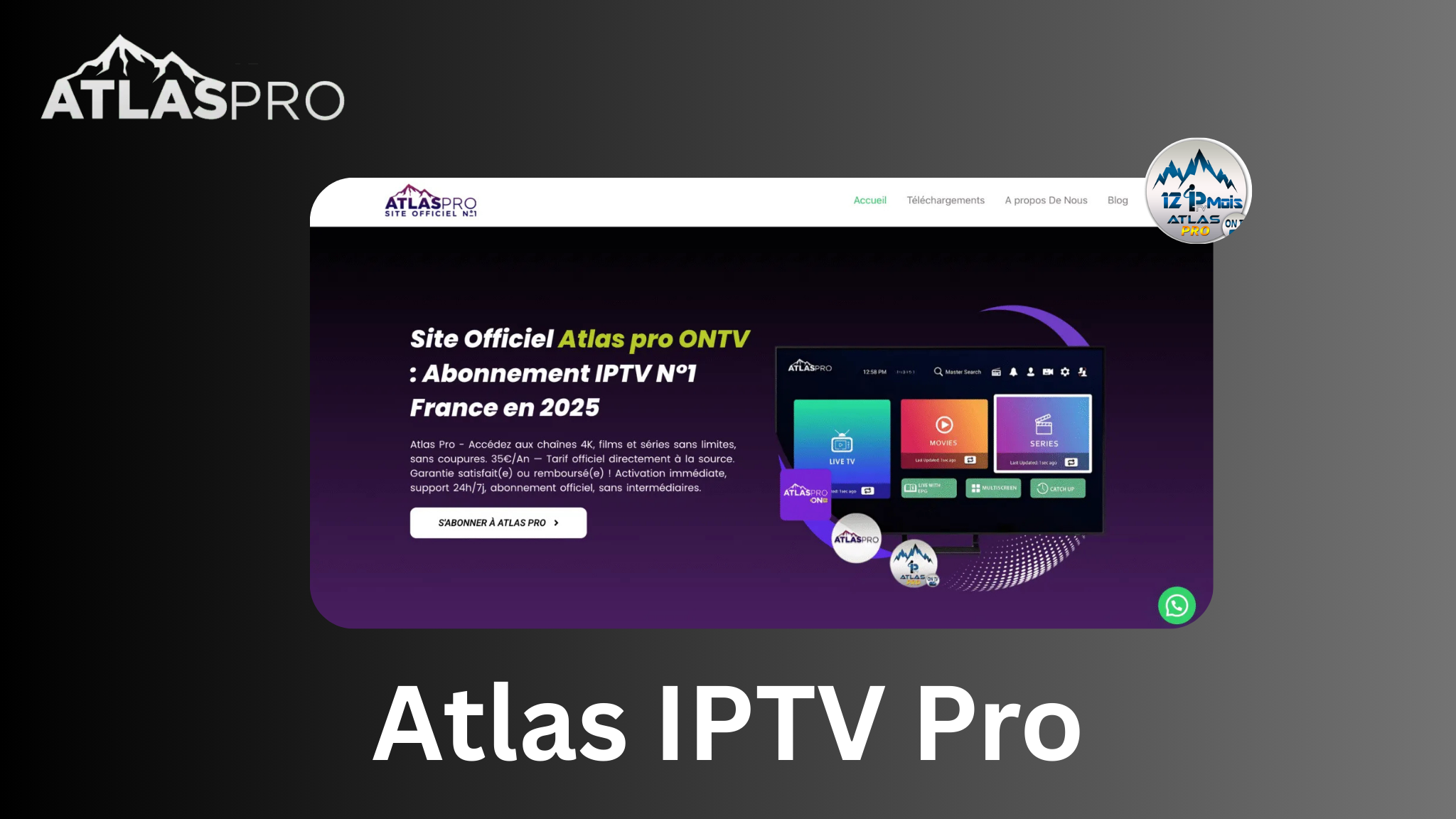 Atlas IPTV Pro : Best IPTV Premium pour 2025