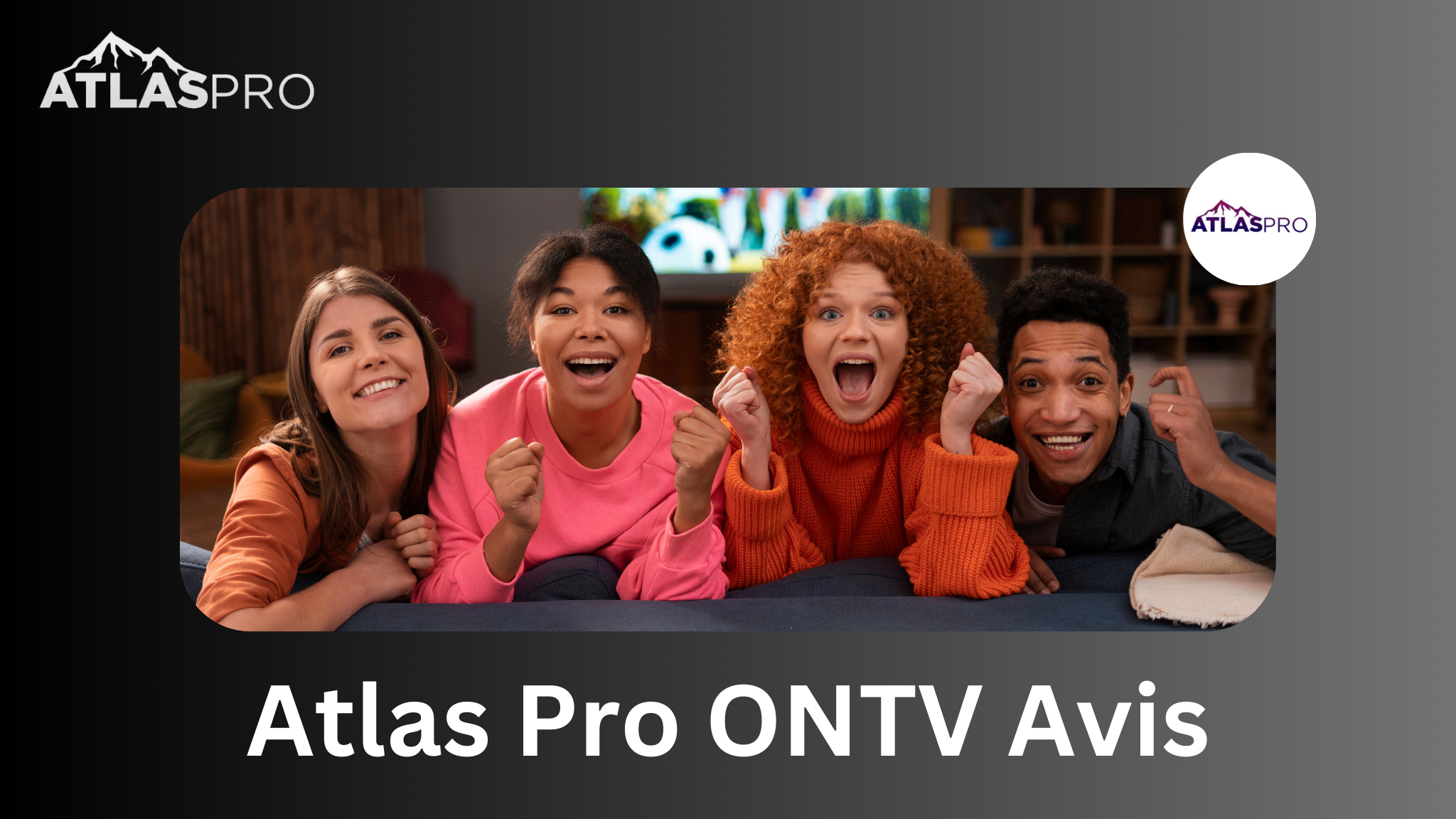 Best Atlas Pro ONTV avis : Ce que pensent vraiment les utilisateurs (2025)