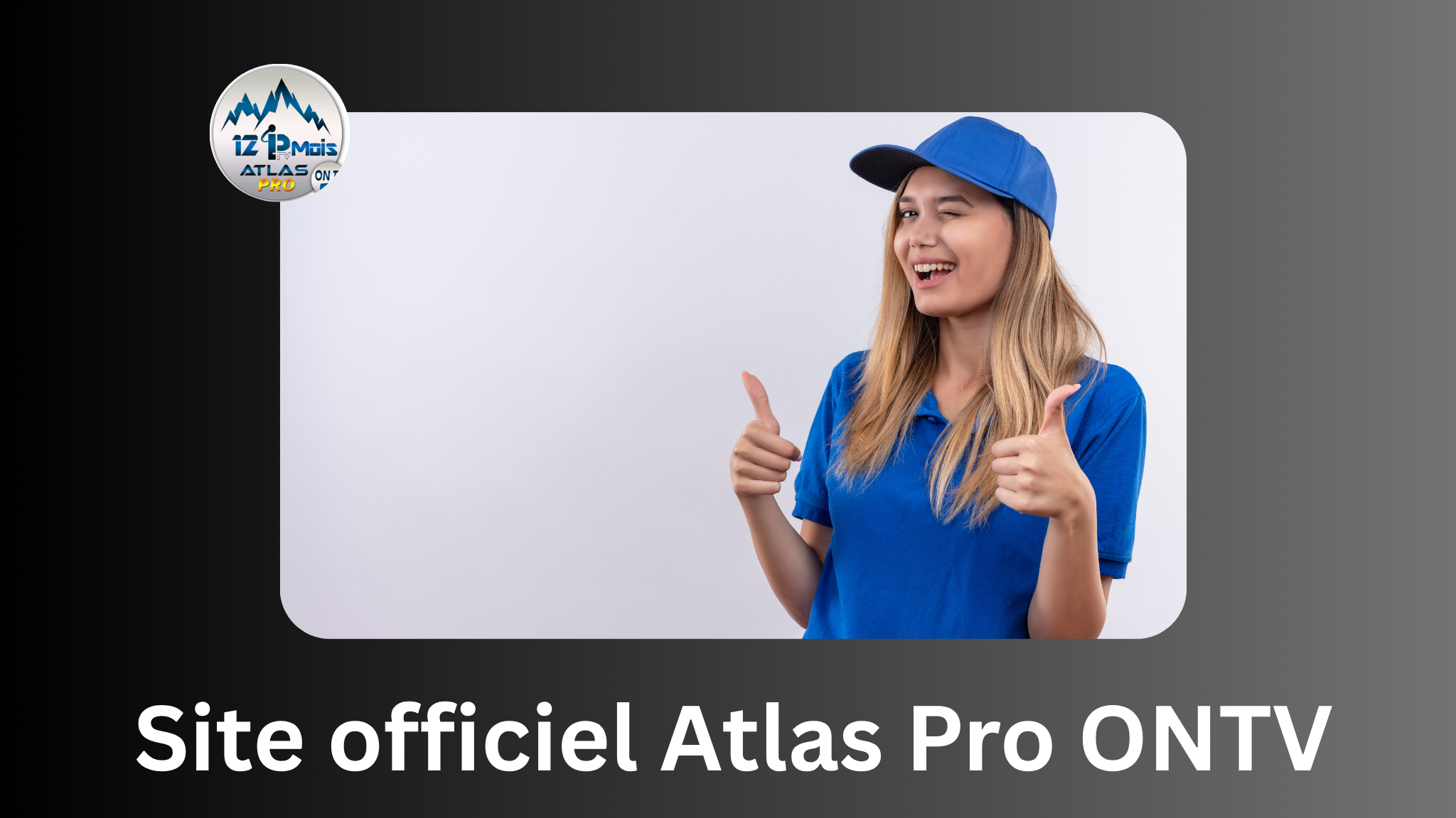 Site officiel Atlas Pro ONTV : votre portail ultime vers l’IPTV en 2025
