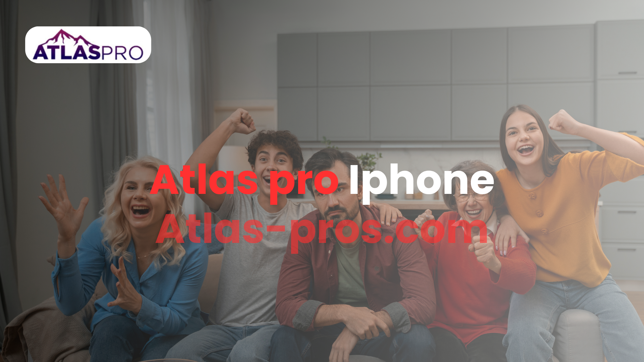 Atlas Pro iPhone – Regardez la TV en 4K sur votre Iphone